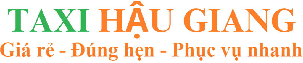 Tổng Đài Taxi Hậu Giang